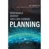 Renewable Energy and Low Carbon Planning - Paperback