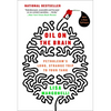 Oil on the Brain: Adventures from the Pump to the Pipeline - Paperback
