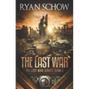 The Last War: A Post-Apocalyptic EMP Survivor Thriller - Paperback