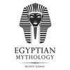 Egyptian Mythology: Classic Stories of Egyptian Myths, Gods, Goddesses, Heroes, and Monsters - Paperback