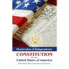 Declaration Of Independence, Constitution Of The United States Of America, Bill Of Rights And Constitutional Amendments - Paperback