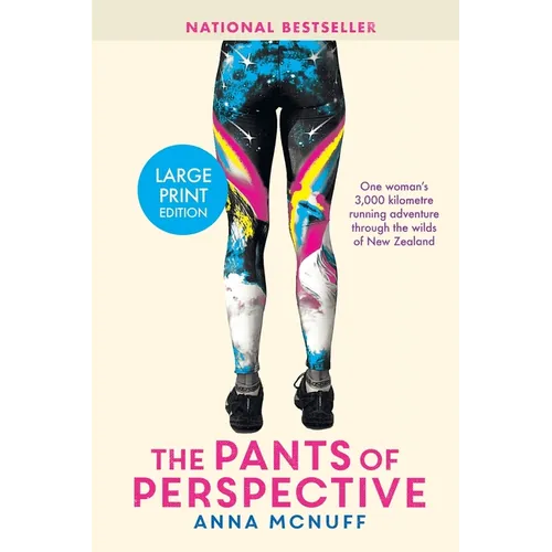 The Pants Of Perspective: One woman's 3,000 kilometres running adventure through the wilds of New Zealand - Paperback