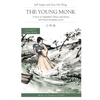 The Young Monk: A Story in Simplified Chinese and Pinyin, 600 Word Vocabulary Level - Paperback