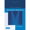 A First Course in Fourier Analysis - Paperback