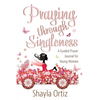 Praying Through Singleness: A Guided Prayer Journal for Young Woman - Paperback