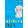 The Winner's Brain: 8 Strategies Great Minds Use to Achieve Success - Paperback