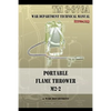 Portable Flame Thrower M2-2: TM 3-376a - Paperback
