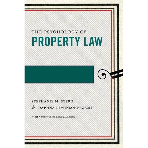 The Psychology of Property Law - Paperback