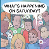 What's Happening on Saturday? - Paperback
