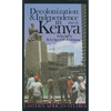 Decolonization and Independence in Kenya, 1940-1993 - Paperback