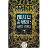 Pirates & Ghosts Short Stories - Hardcover