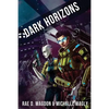 Dark Horizons: (Revised Edition) - Paperback