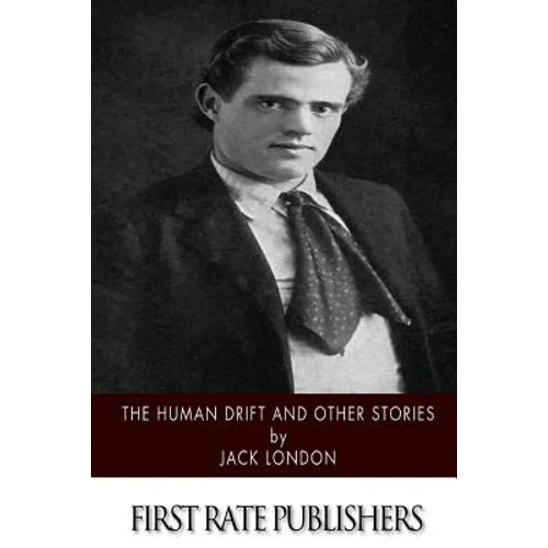 The Human Drift and Other Stories - Paperback