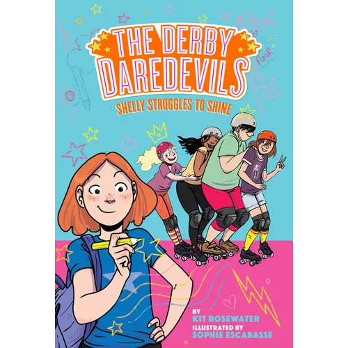Shelly Struggles to Shine (the Derby Daredevils Book #2) - Paperback