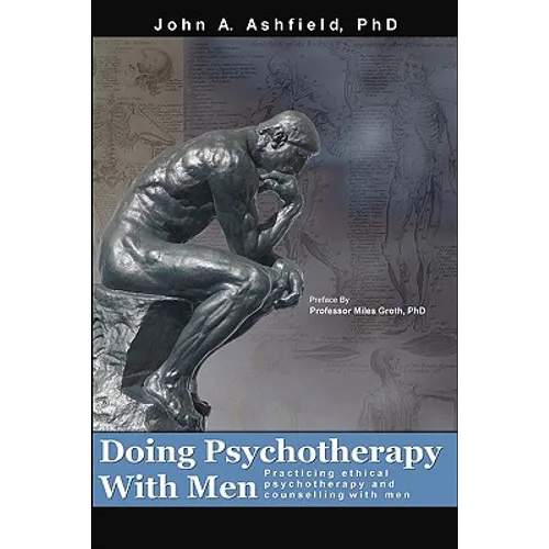 Doing Psychotherapy With Men: Practising ethical psychotherapy and counselling with men - Paperback