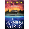 The Burning Girls: A completely gripping crime thriller packed with heart-pounding twists - Paperback