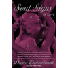 Soul Signs in Love: Use the Power of Your Sign to Create a Healthy Loving Relationship with Your Pe - Paperback