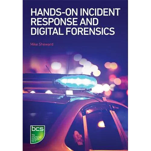 Hands-on Incident Response and Digital Forensics - Paperback