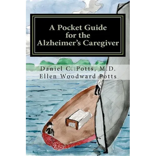 A Pocket Guide for the Alzheimer's Caregiver - Paperback