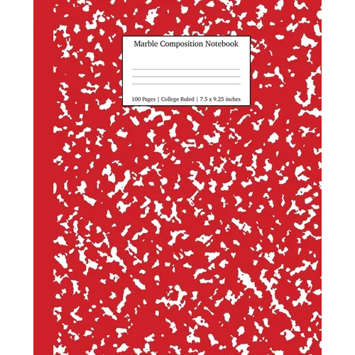 Marble Composition Notebook College Ruled: Red Marble Notebooks, School Supplies, Notebooks for School - Paperback