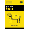 Aprender Árabe - Rápido / Fácil / Eficaz: 2000 Vocablos Claves - Paperback