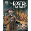 The Boston Tea Party - Paperback