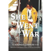 She Went to War: The Rhonda Cornum Story - Paperback