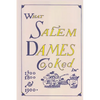 What Salem Dames Cooked - Paperback