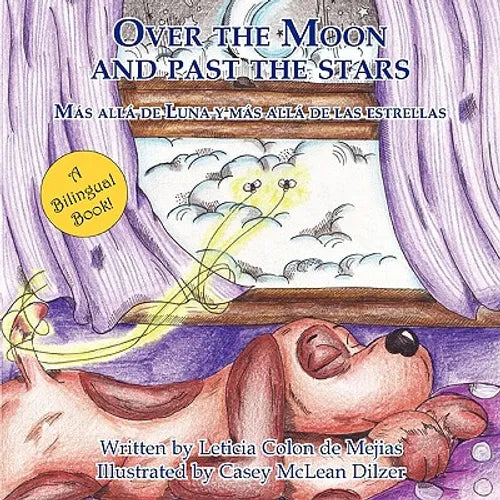 Over the Moon and Past the Stars - Paperback
