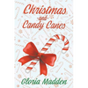 Christmas and Candy Canes - Paperback