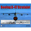 Boeing B-47 Stratojet: A Photographic History - Hardcover