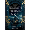 Beneath a Mourning Sky - Paperback