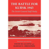 The Battle for Kursk, 1943: The Soviet General Staff Study - Paperback
