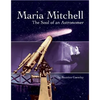 Maria Mitchell: The Soul of an Astonomer - Paperback