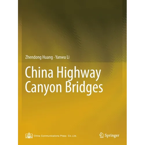 China Highway Canyon Bridges - Paperback