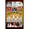 Follow Me To 100: A Complete Holistic Guide To The Centenarian Lifestyle - Hardcover