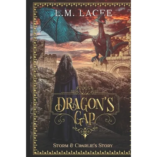 Dragon's Gap: Storm and Charlie's Story - Paperback