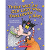 There Was an Old Lady Who Swallowed a Bat! (Board Book) - Board Book