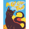 A Cat Like That: Making Friends with Cats - Paperback