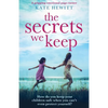 The Secrets We Keep: A gripping emotional page turner - Paperback