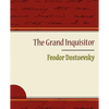 The Grand Inquisitor - Feodor Dostoevsky - Paperback