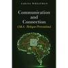 Communication and Connection (AKA - Relapse Prevention) - Paperback