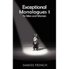 Exceptional Monologues for Men & Women Volume 1 - Paperback