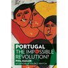 Portugal: The Impossible Revolution? - Paperback