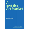 AI and the Art Market - Hardcover