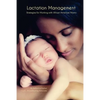 Lactation Management: Strategies for Working with African-American Moms - Paperback