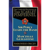 The Complete Escapades of the Scarlet Pimpernel: Volume 6-Sir Percy Leads the Band & Mam'zelle Guillotine - Paperback
