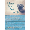 Alone but Not Lonely: Reclaim Your Identity and Be Unapologetically You - Paperback