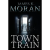 Town & Train - Paperback