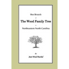 One Branch of the Wood Family Tree In Northeastern North Carolina - Paperback
